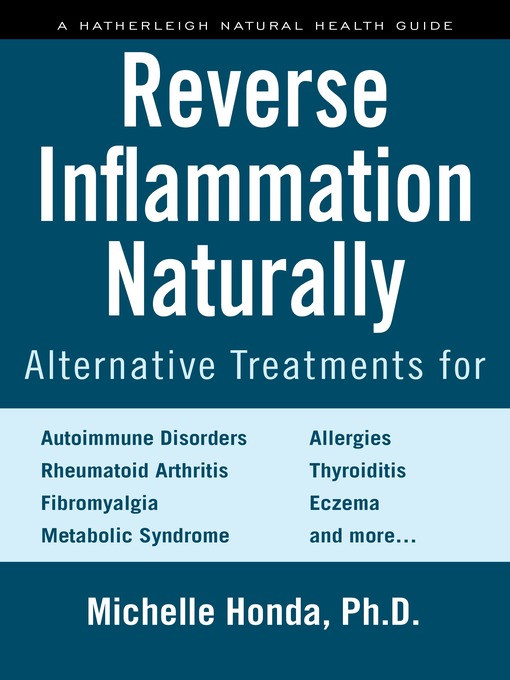 Title details for Reverse Inflammation Naturally by Michelle Honda - Available